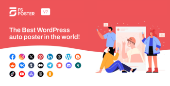 FS Poster 7.2.0 – WordPress Social media Auto Poster & Scheduler...